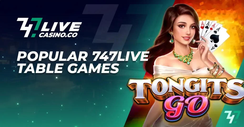 Popular 747Live Table Games