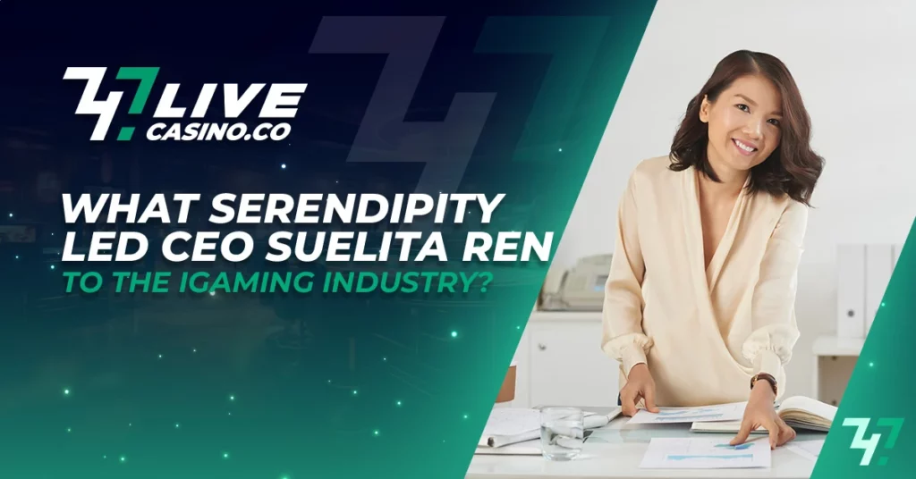 What serendipity led CEO Suelita Ren to the iGaming industry?
