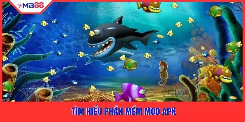 Tìm hiểu phần mềm Mod APK